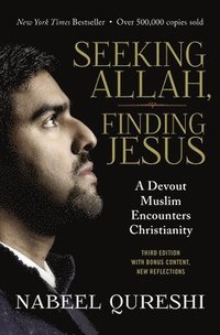 Seeking Allah, Finding Jesus (häftad)