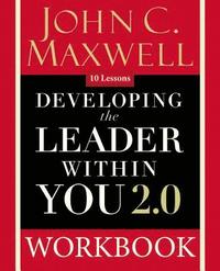 Developing the Leader Within You 2.0 Workbook (häftad)