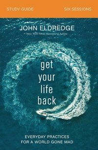 Get Your Life Back Study Guide (hftad)