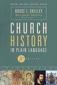 Church History in Plain Language, Fifth Edition som bok, ljudbok eller e-bok.