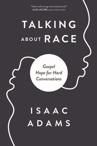 Talking about Race som bok, ljudbok eller e-bok.