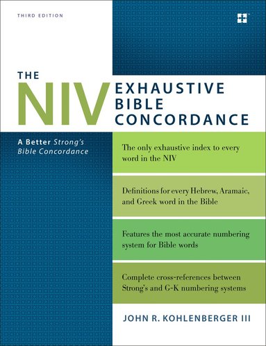 NIV Exhaustive Bible Concordance, Third Edition (häftad)