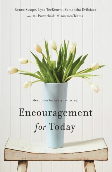 Encouragement for Today (e-bok)