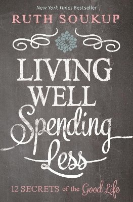 Living Well, Spending Less (hftad)