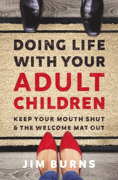 Doing Life with Your Adult Children (e-bok)