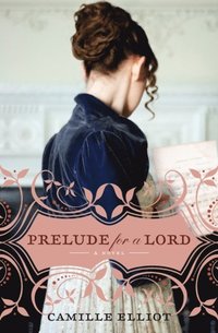 Prelude for a Lord (e-bok)