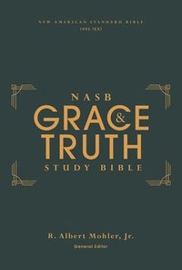 NASB, The Grace and Truth Study Bible, Hardcover, Green, Red Letter, 1995 Text, Comfort Print som bok, ljudbok eller e-bok.
