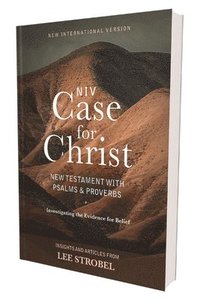 Niv, Case for Christ New Testament with Psalms and Proverbs, Pocket-Sized, Paperback, Comfort Print: Investigating the Evidence for Belief som bok, ljudbok eller e-bok.