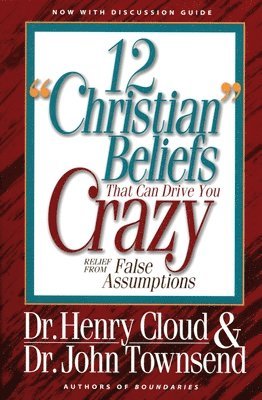 12 Christian Beliefs That Can Drive You Crazy (hftad)
