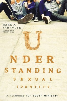 Understanding Sexual Identity (inbunden)