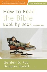 How to Read the Bible Book by Book (häftad)