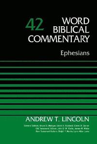 Ephesians, Volume 42 (inbunden)