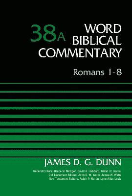 Romans 1-8, Volume 38A (hftad)