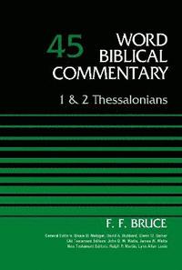 1 and 2 Thessalonians, Volume 45 (inbunden)