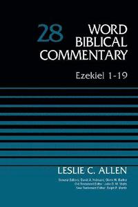 Ezekiel 1-19, Volume 28 (inbunden)