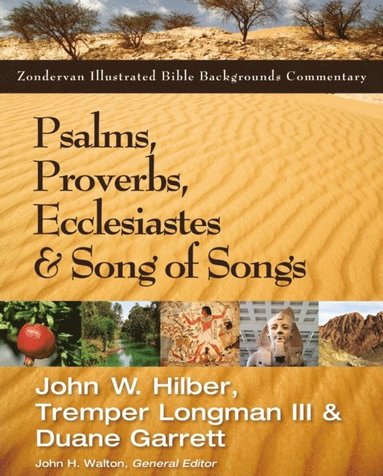 Psalms, Proverbs, Ecclesiastes, and Song of Songs (e-bok)