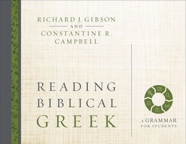 Reading Biblical Greek (inbunden)
