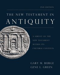 New Testament in Antiquity, 2nd Edition (e-bok)