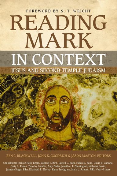 Reading Mark in Context (h�ftad)