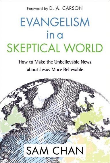 Evangelism in a Skeptical World