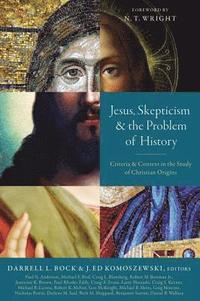 Jesus, Skepticism, and the Problem of History (häftad)