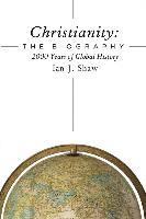 Christianity: The Biography (inbunden)