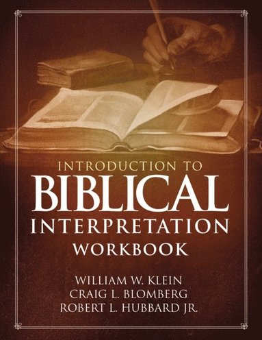 Introduction to Biblical Interpretation Workbook (häftad)