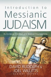 Introduction to Messianic Judaism (e-bok)