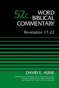 Revelation 17-22, Volume 52C (e-bok)