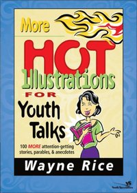 More Hot Illustrations for Youth Talks (e-bok)