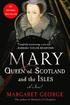 Mary Queen Of Scotland And The Isles