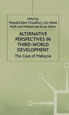 Alternative Perspectives in Third-World Development (inbunden)