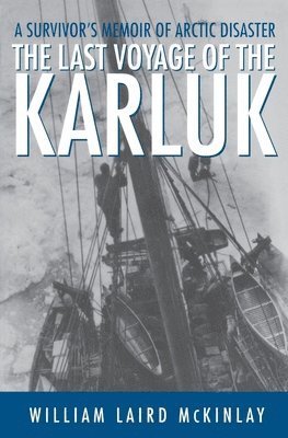 Last Voyage of the Karluk (hftad)