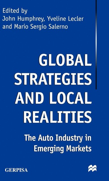 Global Strategies and Local Realities (h�ftad)