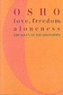 Love, Freedom and Aloneness
