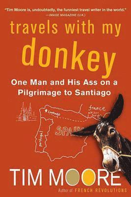 Travels With My Donkey (hftad)