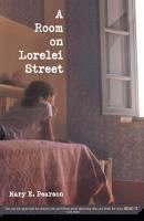 A Room on Lorelei Street (inbunden)