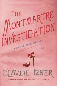 The Montmartre Investigation (häftad)