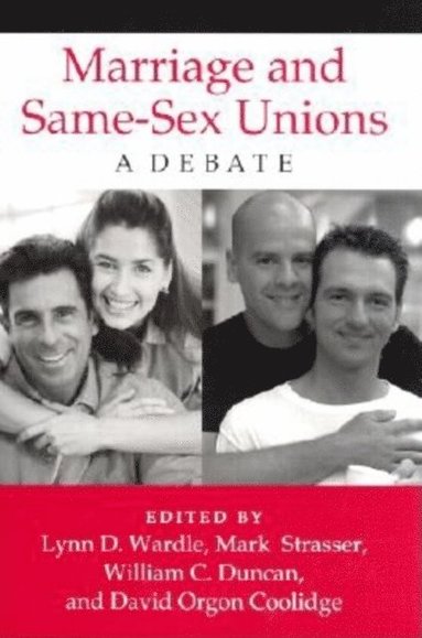 Marriage and Same-Sex Unions (e-bok)