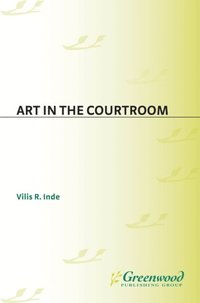 Art in the Courtroom (e-bok)