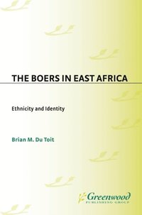 Boers in East Africa (e-bok)