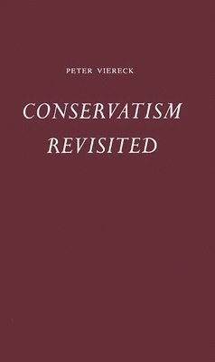 Conservatism Revisited. (hftad)
