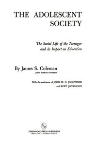 The Adolescent Society (inbunden)