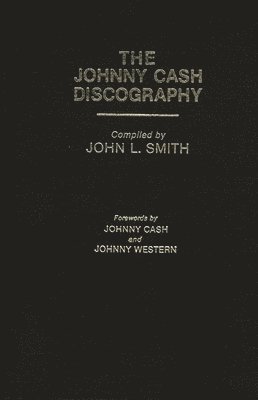 Johnny Cash Discography (häftad)