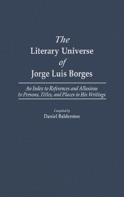 Literary Universe of Jorge Luis Borges (hftad)