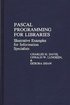 Pascal Programming for Libraries