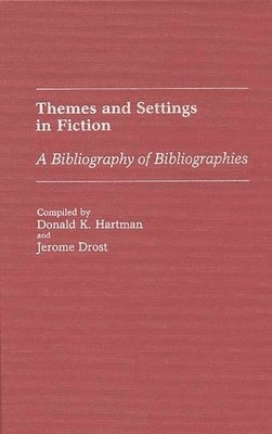 Themes and Settings in Fiction (häftad)