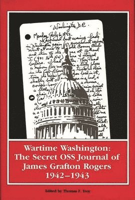 Wartime Washington (inbunden)