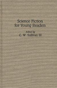 Science Fiction for Young Readers (inbunden)