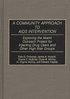 Community Approach to AIDS Intervention